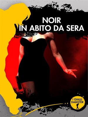 cover image of Noir in abito da sera